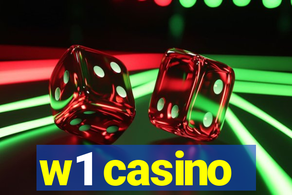 w1 casino